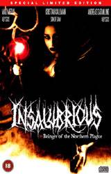 Insalubrious : Bringer of the Northern Plague